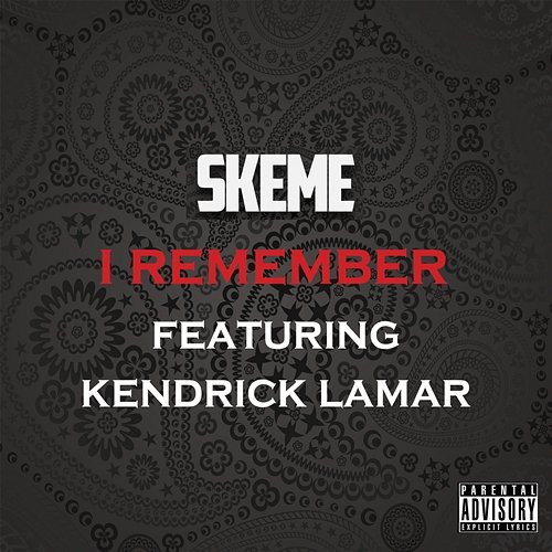 I Remember Skeme, Kendrick Lamar