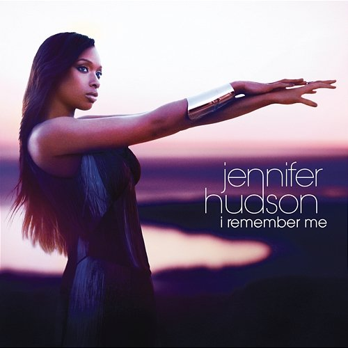 I Remember Me Jennifer Hudson