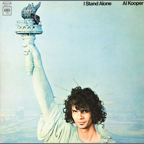 I Stand Alone Al Kooper