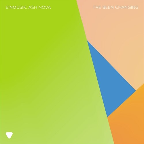 I've Been Changing Einmusik & Ash Nova