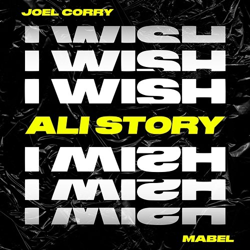 I Wish Joel Corry feat. Mabel
