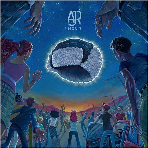 I Won't AJR