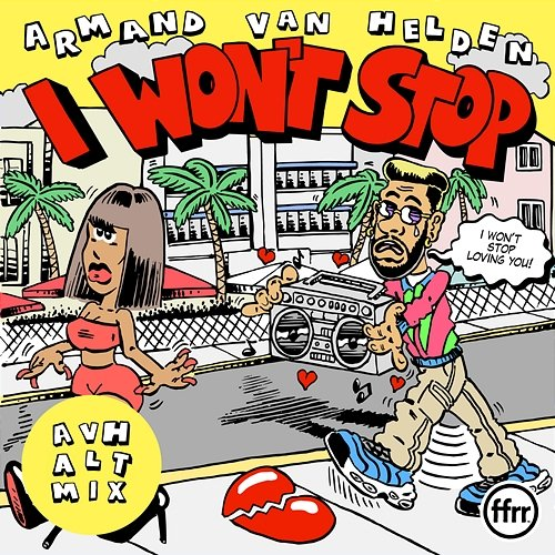 I Won’t Stop Armand Van Helden
