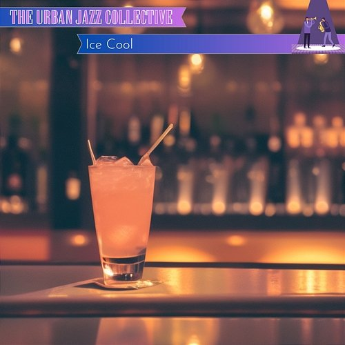 Ice Cool The Urban Jazz Collective