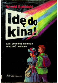 Ide do kina Bobiński Witold