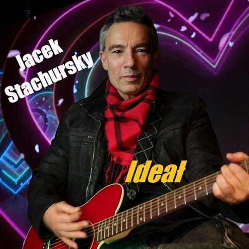 IDEAŁ Jacek Stachursky