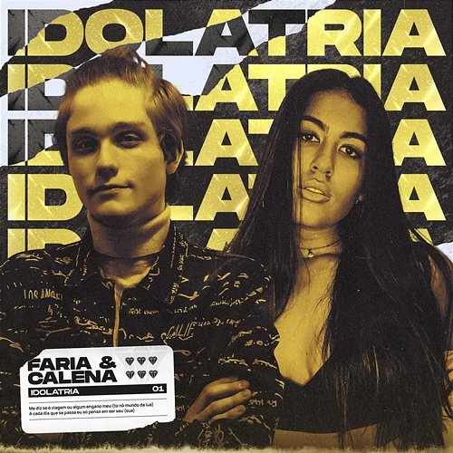 Idolatria Faria & Calena