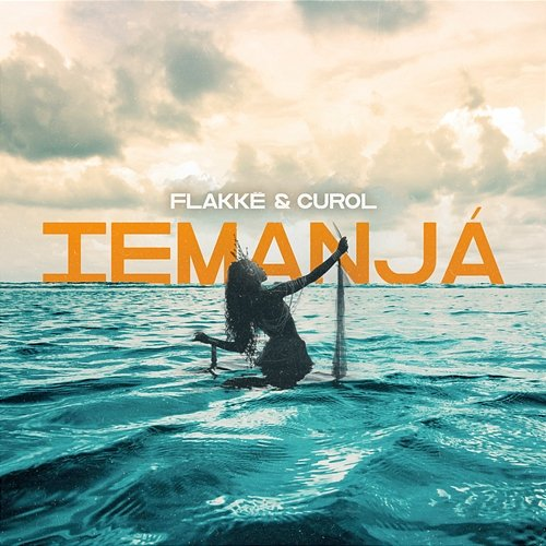 Iemanjá Flakkë, Curol