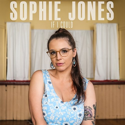 If I Could Sophie Jones