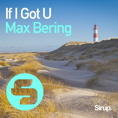 If I Got U Max Bering