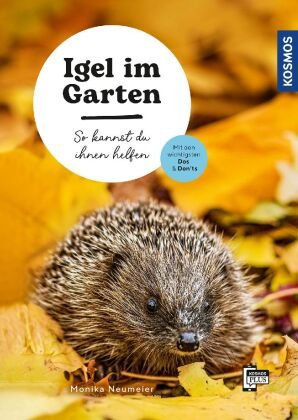 Igel im Garten Kosmos (Franckh-Kosmos)