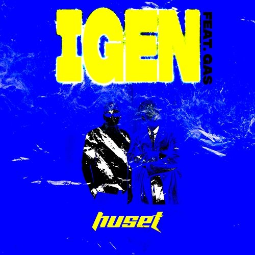 Igen HUSET, Gas