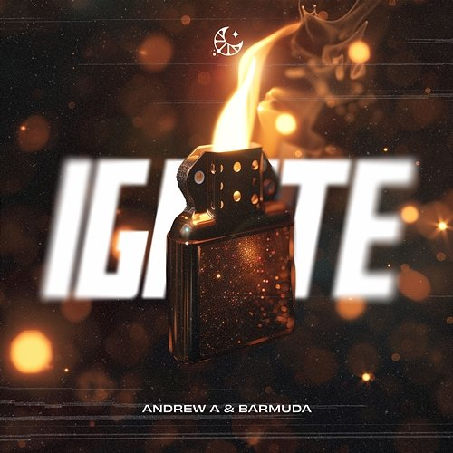 Ignite Andrew A, Barmuda & LEMON DROPS