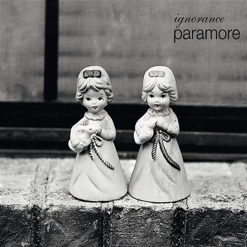 Ignorance Paramore