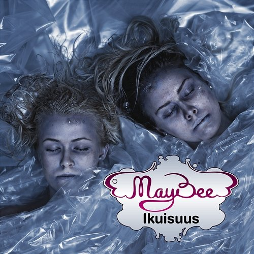 Ikuisuus May Bee