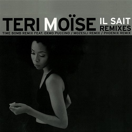 Il sait Teri Moïse