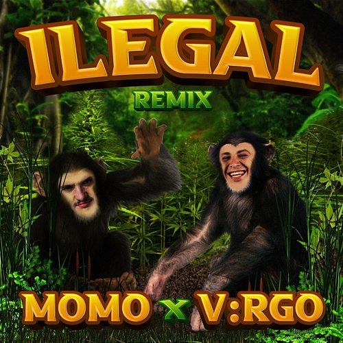 ILEGAL V:RGO, Momo
