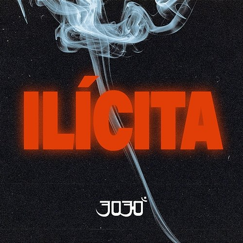 Ilícita 3030