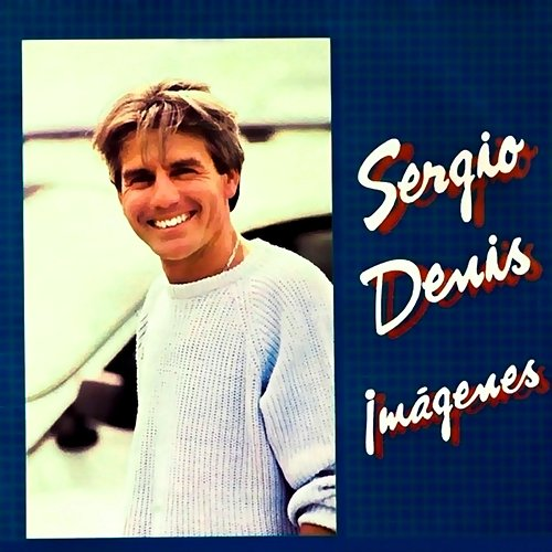Imágenes Sergio Denis