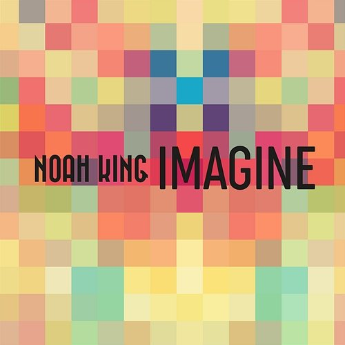 Imagine Noah King