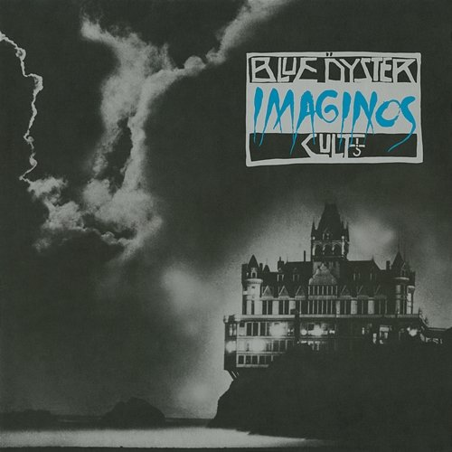 Imaginos Blue Oyster Cult