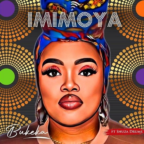 Imimoya Bukeka feat. Shuza Drums