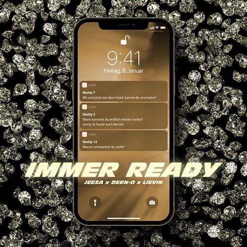 IMMER READY JEEZA, DEEN-O, LieVin