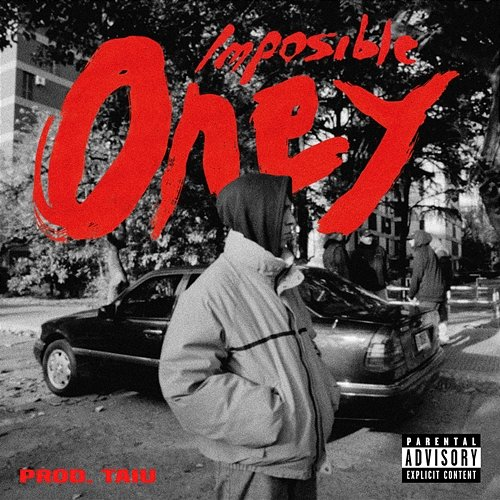 Imposible TAIU, Oney1