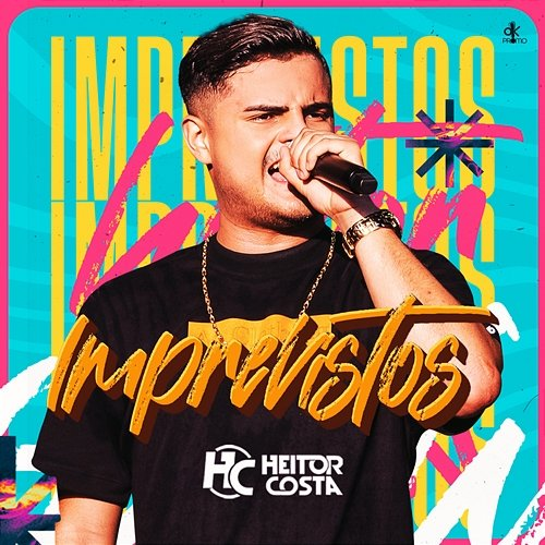 Imprevistos Heitor Costa