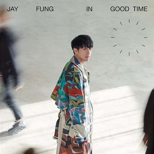 In Good Time Jay Fung