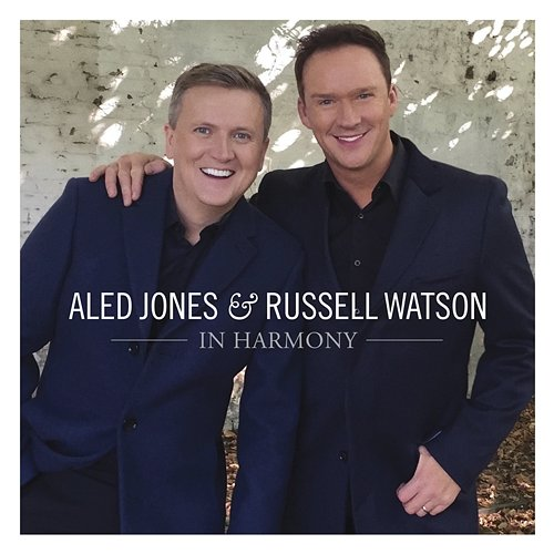 In Harmony Aled Jones, Russell Watson