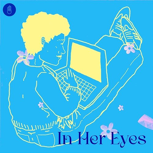 In Her Eyes OkayAlbert, NinaTik