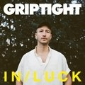 In Luck GRIP TIGHT