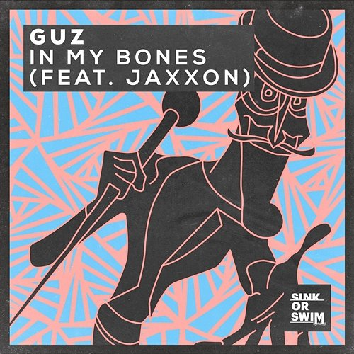 In My Bones Guz feat. Jaxxon