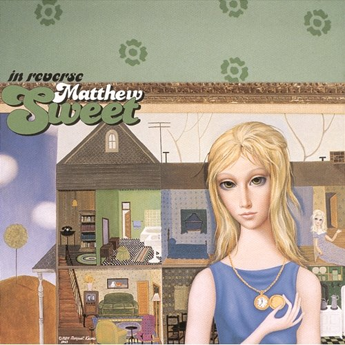 In Reverse Matthew Sweet