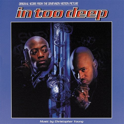 In Too Deep Christopher Young