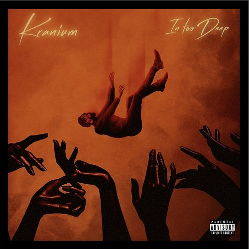In Too Deep Kranium