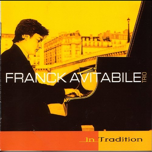 In Tradition Franck Avitabile