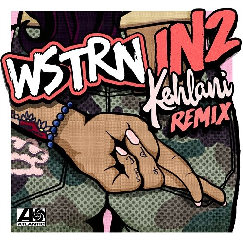 In2 WSTRN feat. Kehlani