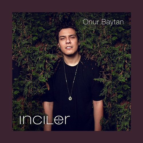 İnciler Onur Baytan