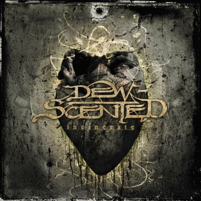 Incinerate Dew-Scented