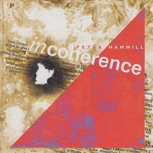 Incoherence Peter Hammill