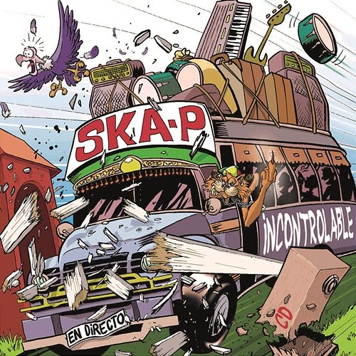 Incontrolable Ska-P