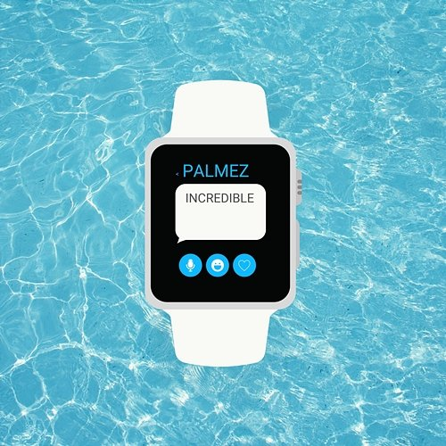 Incredible Palmez
