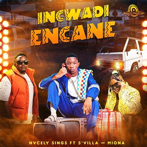 Incwade Encane Nvcely Sings feat. Miona, S'Villa