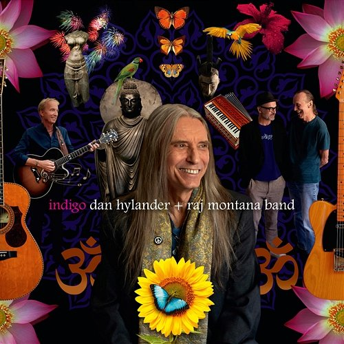 Indigo Dan Hylander, Raj Montana Band