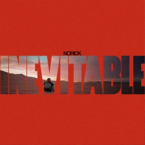 Inevitable Norick