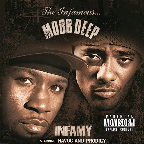 Infamy Mobb Deep