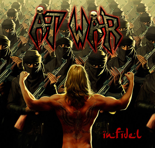 Infidel At War