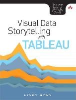 Information Visualization in Tableau Ryan Lindy